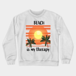 Beach Therapy Crewneck Sweatshirt